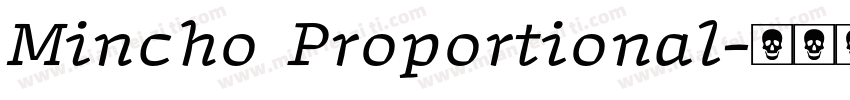 Mincho Proportional字体转换